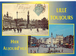 59 - Lille - Hier Et Aujourd'hui - Multivues - CPM - Voir Scans Recto-Verso - Lille