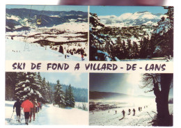 38 - VILLARD-de-LANS - MULTIVUES - SKI DE FOND - ANIMÉE - 11526 - Villard-de-Lans