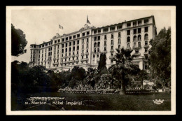 06 - MENTON - L'HOTEL IMPERIAL - Menton