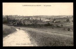 55 - LANEUVILLE-AU-RUPT - VUE GENERALE - EDITEUR LEROUX - Autres & Non Classés