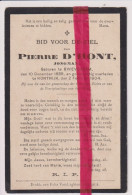 Devotie Doodsprentje Overlijden - Pierre D'Hont - Zwevegem 1838 - Kortrijk 1904 - Décès