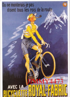 CPM - Avec La BICYCLETTE ROYAL-FABRIC  - Edit. Clouet - Wielrennen