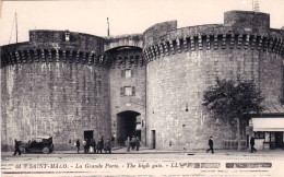 35 - Ille Et Vilaine -  SAINT MALO -  La Grande Porte - Saint Malo