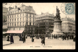 75 - PARIS 8EME - PLACE DE CLICHY - Arrondissement: 08