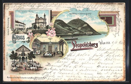 Lithographie Wien, Kahlenbergerdorf, Gasthaus Auf Dem Leopoldsberg Mit Kirche, Gastgarten, Speisesaal, Ortsansicht  - Autres & Non Classés