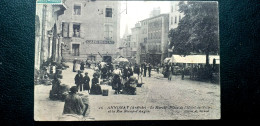 07 , Annonay , Le Marché Place De L'hôtel De Ville Et Rue Boissy D'Anglas En 1910.......vue Peu Courante - Annonay