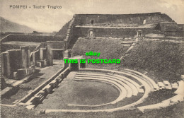 R615072 Pompei. Teatro Tragico. 216. Ditta R. Zedda Di V. Carcavallo. Napoli - Monde