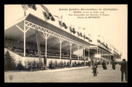 AVIATION - GRANDE SEMAINE D'AVIATION DE LA CHAMPAGNE REIMS, AOUT 1909 - LES TRIBUNES PLAINE DE BETHENY - ....-1914: Précurseurs