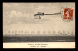 AVIATION - AERODROME DE LA CHAMPAGNE - VIDART SUR MONOPLAN DEPERDUSSIN - ....-1914: Précurseurs