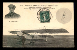 AVIATION - BIPLAN H. FARMAN PILOTE PAR CHEVILLARD - ....-1914: Precursors