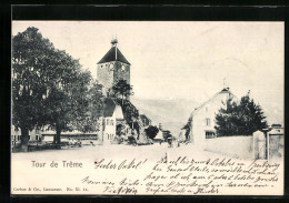 AK Tour De Treme, Strassenpartie Mit Burgturm  - Autres & Non Classés