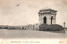 CPA 34 - MONTPELLIER  (Hérault) - 27. Le Château D'eau Et L'Aqueduc - Montpellier