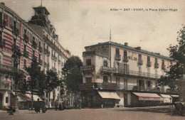 CPA 03 - VICHY (Allier) - 247. La Place Victor-Hugo - Vichy