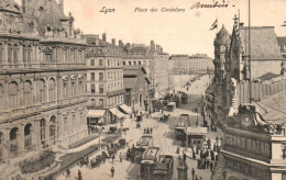 CPA 69 - LYON (Rhône) - Place Des Cordeliers - Dos Simple - Lyon 2