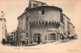 CPA 43- LE PUY (Hte-Loire) - 1. Ancienne Porte Pannessac - Le Puy En Velay