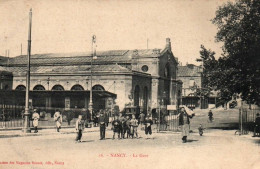 CPA 54 - NANCY (Meurthe Et M.) - 16. La Gare - Nancy