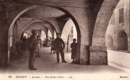 CPA 74 - ANNECY (Hte-Savoie) - 88. Arcades - Rue Sainte-Claire - Annecy