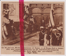 Amsterdam - Krans Op Graf Michiel De Ruyter - Orig. Knipsel Coupure Tijdschrift Magazine - 1926 - Non Classés