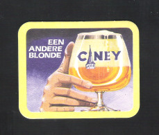 Bierviltje - Sous-bock - Bierdeckel  CINEY  - EEN ANDERE BLONDE  (B 204) - Beer Mats