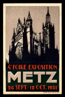 PUBLICITE - ILLUSTRATEURS - 4EME FOIRE-EXPOSITION DE METZ - 26 SEPT-12 OCT 1931 - Publicité