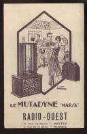 PUBLICITE - ILLUSTRATEURS - VALSECA - LE MUTADYNE MARSA RADIO-OUEST - POSTE DE RADIO - T.S.F. - Advertising