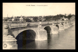 37 - TOURS - LE PONT DE PIERRE - Tours