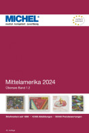 Michel Katalog Mittelamerika 2024 (ÜK 1/2) Portofrei In Deutschland!! Neu - Otros & Sin Clasificación