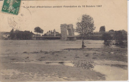 LOIRE - 1 - Le Pont D'Andrézieux Pendant L'Inondation Du 16 Octobre 1907 - Andrézieux-Bouthéon