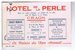 CARTON PUBLICITAIRE - MAYENNE - CRAON - HOTEL De La PERLE - Format 8,20/12 - Non Classés