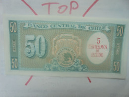 CHILI 5 Centimos/50 Pesos ND (1960-61) Neuf (B.33) - Chile