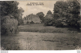 D27   ÉTRÉPAGNY  Château De Saint Martin - Sonstige & Ohne Zuordnung