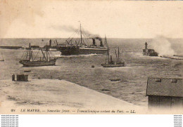 D76  LE HAVRE   Nouvelles Jetées - Transatlantique Sortant Du Port - Hafen