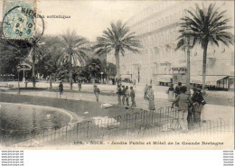 D06  NICE  Jardin Public Et Hôtel De La Grande Bretagne - Places, Squares