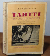 T'SERSTEVENS Albert - TAHITI ET SA COURONNE  2- MARQUISES - SOUS LE VENT - AUSTRALES - TUAM - Autres & Non Classés