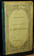 HORACE - Q. HORATII FLACCI EPISTULA AD PISONES DE ARTE POETICA - 1901-1940