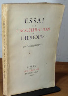 HALEVY Daniel    - ESSAI SUR L'ACCELERATION DE L'HISTOIRE - Andere & Zonder Classificatie