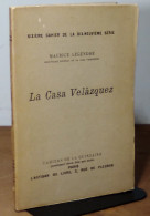 LEGENDRE Maurice - LA CASA VELAZQUEZ - 1901-1940