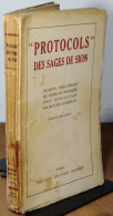 ANONYME  - PROTOCOLS DES SAGES DE SION - TRADUITS DIRECTEMENT DU RUSSE ET PRECED - 1901-1940