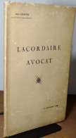 LABARTHE Jean  - LACORDAIRE AVOCAT - 1901-1940