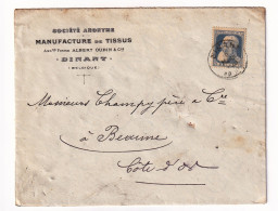 Lettre Manufacture Des Tissus Albert Oudin Dinant Belgique Beaune Côte D'Or - 1905 Grove Baard