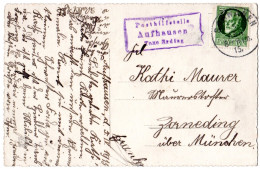 Bayern 1915, Posthilfstelle AUFHAUSEN Taxe Erding Auf Karte M. 5 Pf. - Brieven En Documenten