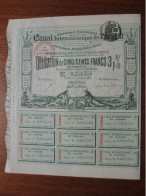 PANAMA - CANAL INTEROCEANIQUE  DE PANAMA - OBLIGATION DE 500 FRS 3% - COULEUR VERTE - PARIS 1884 - Otros & Sin Clasificación