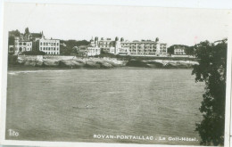 Royan-Pontaillac; Le Golf Hôtel - Non Voyagé. (Tito) - Royan