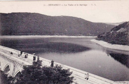 42 - Loire - RENAISON - La Tache Et Le Barrage - Otros & Sin Clasificación