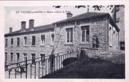 42 - Loire -  SAINT VICTOR  Sur RHINS - Mairie Et Ecole Des Filles - Otros & Sin Clasificación