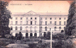 24 - Dordogne -  PERIGUEUX - Le Lycée - Périgueux