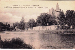 24 - Dordogne -  SAINT LEON  Sur VEZERE - Les Bords De La Vezere - Le Chateau Et L'église - Andere & Zonder Classificatie