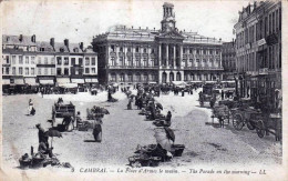 59 - Nord - CAMBRAI -  La Place D'Armes Le Matin - Cambrai