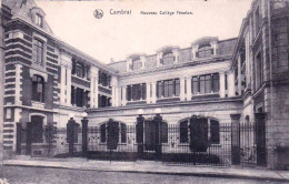 59 - Nord - CAMBRAI - Nouveau College Fénelon - Cambrai