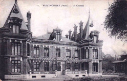 59 - Nord -  WALINCOURT -  Le Chateau - Autres & Non Classés